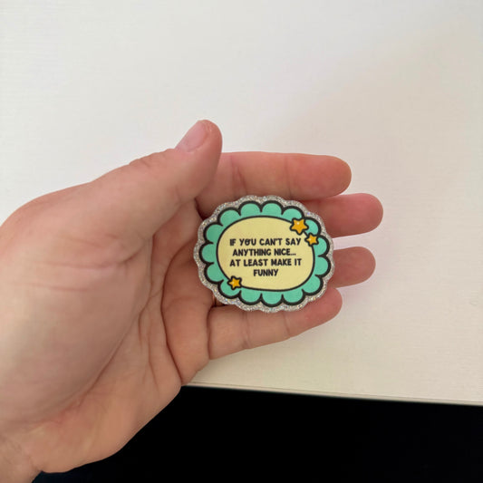 if you can't say anything nice, make it funny popsocket