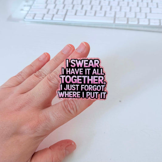 I swear I have it all together popsocket