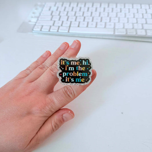 it's me. hi. i'm the problem. it's me. popsocket