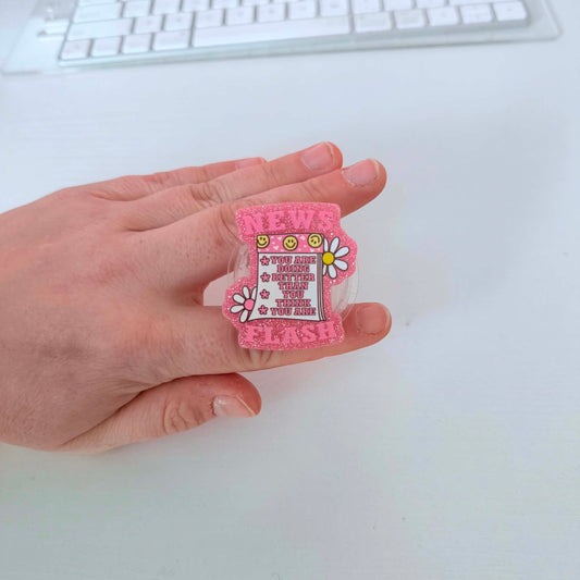 news flash: you are doing better popsocket